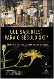 Que Saber(es) Para o Século XXI?