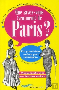 Bertrand.pt - Que Savez-Vous Vraiment De Paris ?