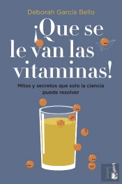 ¡Que Se Le Van Las Vitaminas!