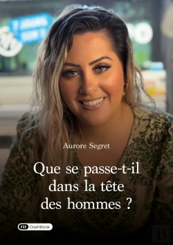 Bertrand.pt - Que Se Passe-T-Il Dans La Tête Des Hommes ?