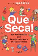 Que Seca!