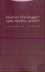 ¿Qué Significa Pensar?
