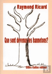 Que Sont Devenus Les Hannetons?