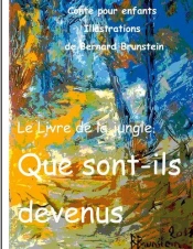 Que Sont Ils Devenus - Le Livre De La Jungle