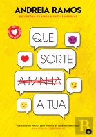 Que Sorte (a Minha) a Tua