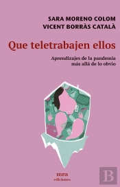 Que Teletrabajen Ellos