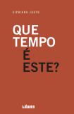 Que Tempo é Este?