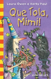 Que Tola, Mimi!