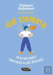 ¡Que Tormenta! 50 Emociones Contadas A Los Jovenes