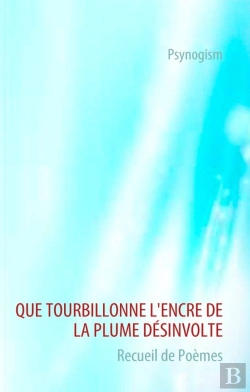 Bertrand.pt - Que Tourbillonne L'Encre De La Plume Désinvolte