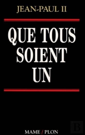 Que Tous Soient Un