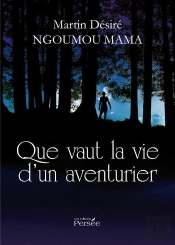 Que Vaut La Vie D'Un Aventurier