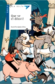 Que Ve El Diluvi!