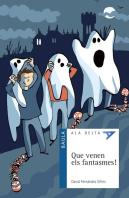 Que Venen Els Fantasmes!