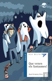 Que Venen Els Fantasmes!