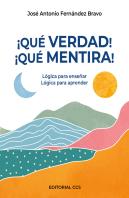 Que Verdad!. Que Mentira!