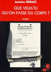 Que Veux-Tu Qu'On Fasse Du Corps