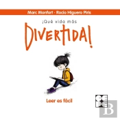 ¡Que Vida Mas Divertida!