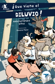 ¡Que Viene El Diluvio!