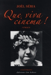 Que Viva Cinema !