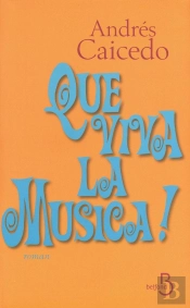 Que Viva La Musica !
