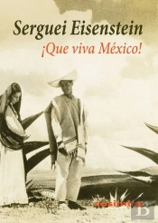 ¡Que Viva México!