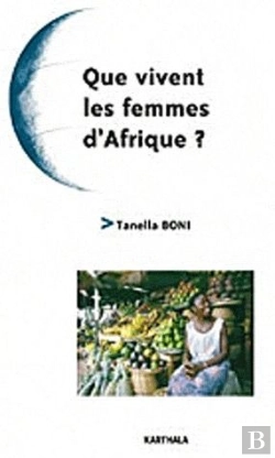 Bertrand.pt - Que Vivent Les Femmes D'Afrique ?