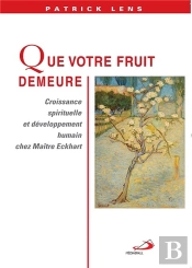 Que Votre Fruit Demeure