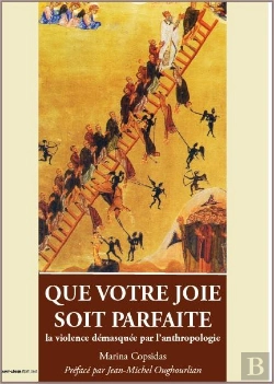 Bertrand.pt - Que Votre Joie Soit Parfaite ; La Violence Démasquée Par L'Anthropologie