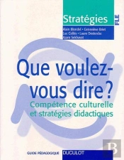 Que Voulez-Vous Dire? Competence Culturelle