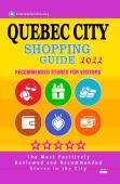 Quebec City Shopping Guide 2022