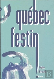 Quebec Festin !