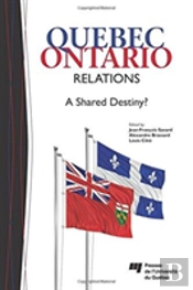 Quebec-Ontario Relations