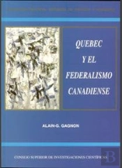 Quebec Y El Federalismo Canadiense
