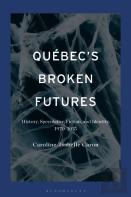 Quebec'S Broken Futures