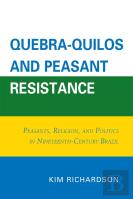 Quebra-Quilos And Peasant Resistance