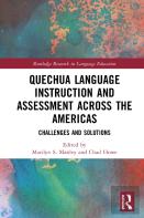 Quechua Language Instruction And Assessment Across The Americas