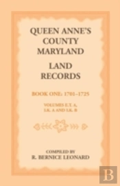 Queen Anne'S County, Maryland Land Recor