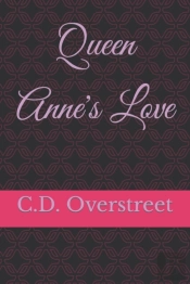 Queen Anne'S Love