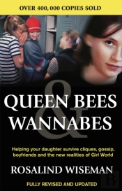 Queen Bees And Wannabes For The Facebook Generation