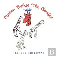 Queen Belsie The Giraffe