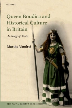 Bertrand.pt - Queen Boudica And Historical Culture In Britain