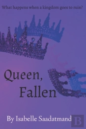 Queen, Fallen