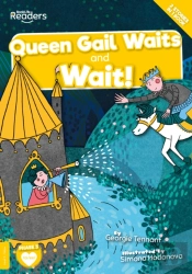 Queen Gail Waits And Wait!