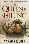Queen In Hiding A