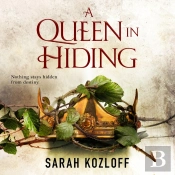 Queen In Hiding