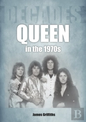 Queen In The 1970s