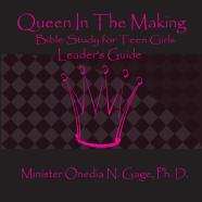 Queen In The Making Leader'S Guide