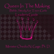 Queen In The Making Leader'S Guide