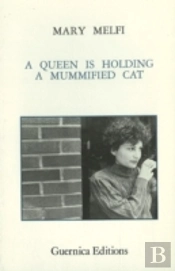 Queen Is Holding A Mummified Cat